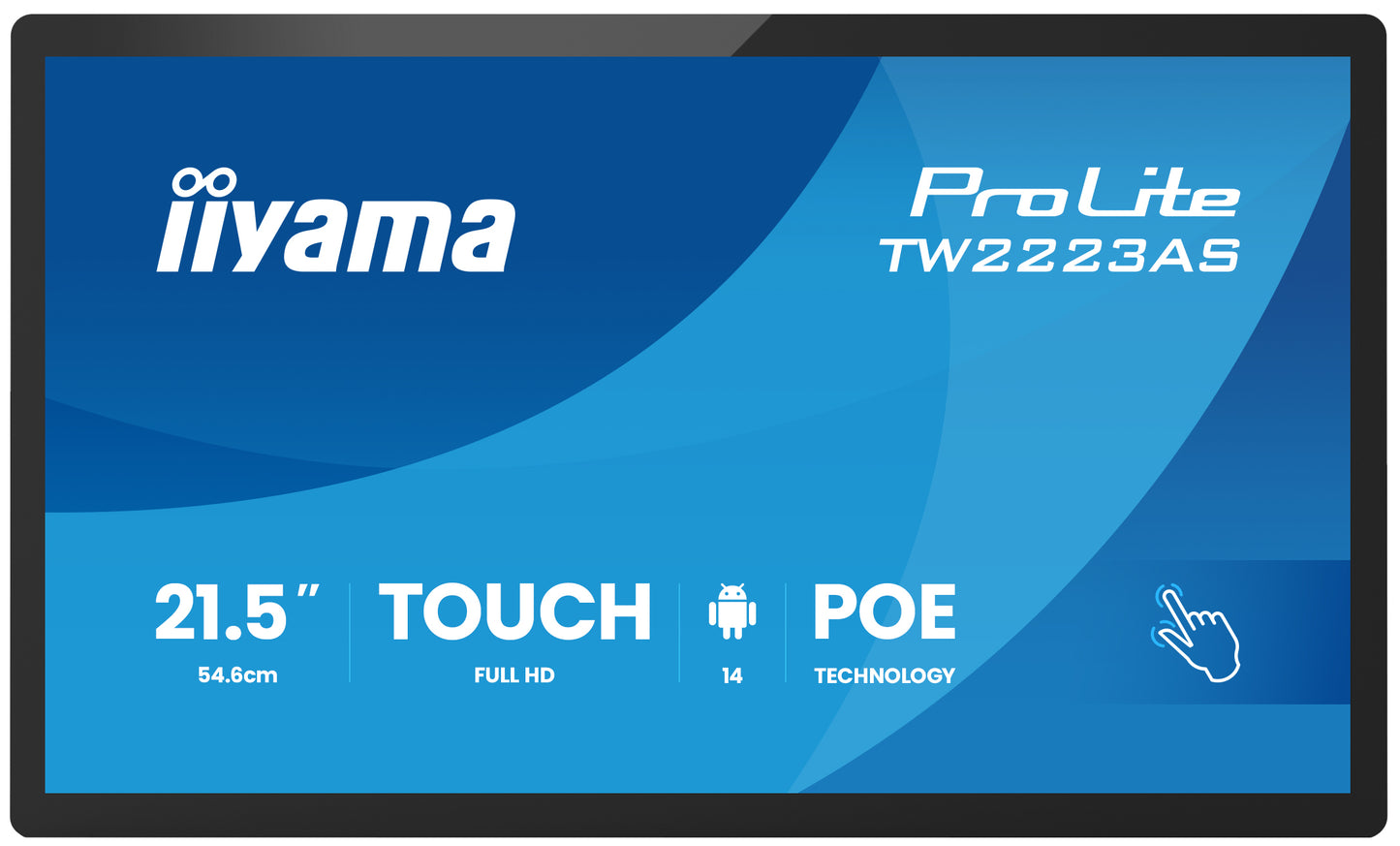 IIYAMA 21.5inch Panel-PC with Android 14+GMS SOC Octa-core RK3576 4GB Storage 32GB PCAP Bezel Free 10-Points Touch 1920x1080